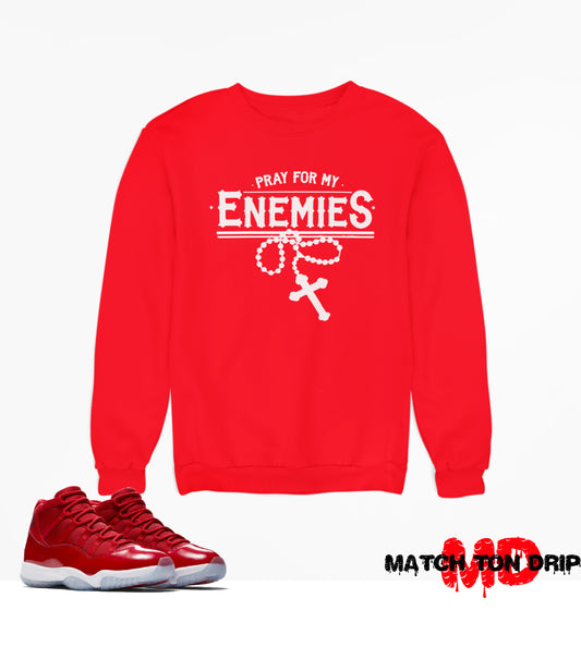 PRAY FOR MY ENEMIES CREWNECKS JORDAN 11 RETRO WIN LIKE 96